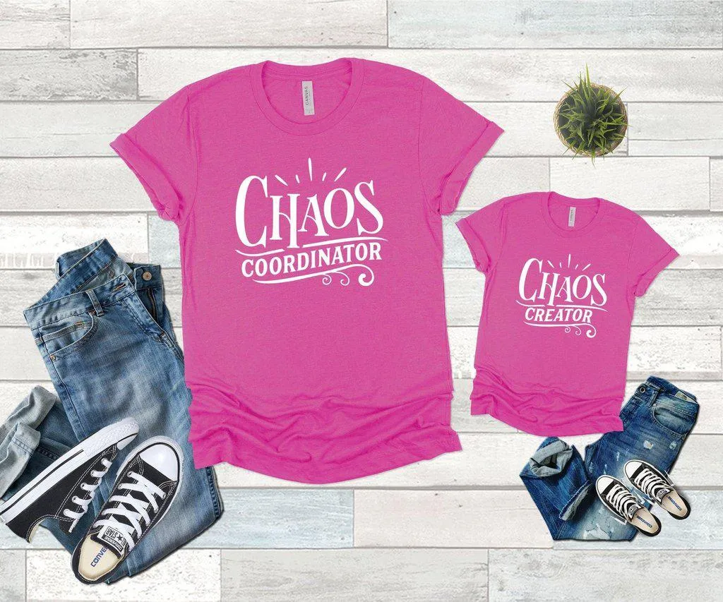 Chaos Creator Chaos Coordinator Family Shirts